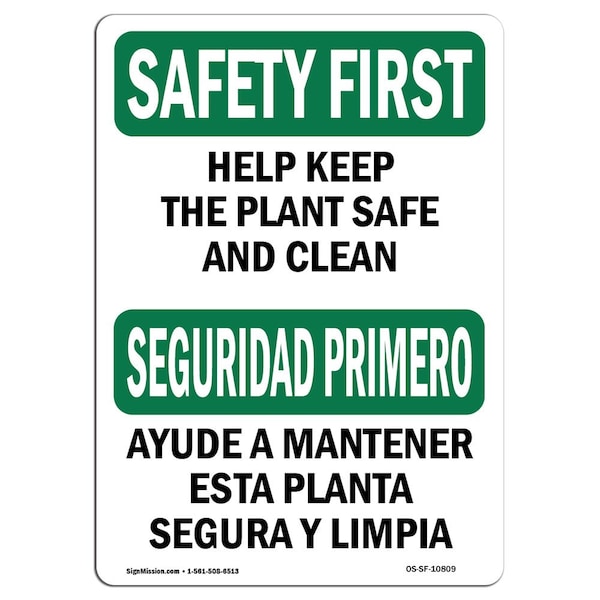 OSHA Sign, Help Keep Plant Safe Clean Bilingual, 18in X 12in Aluminum, 12" W, 18" L, Landscape